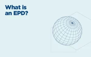 Embodied Carbon vs whole life carbon what is an EPD